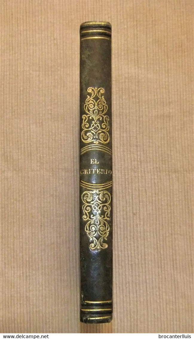 EL CRITERIO De JAIME BALMES 1857 - Philosophie & Religion
