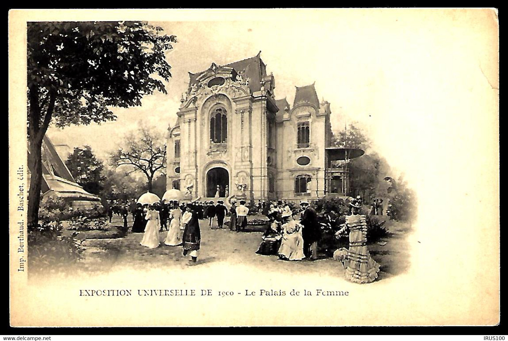 Exposition Universelle De PARIS 1900 - Le Palais De La Femme - Exhibitions