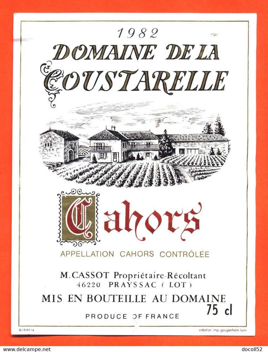 étiquette De Vin Cahors Domaine De La Coustarelle 1982 M Cassot à 46220 Prayssac - 75 Cl - Cahors