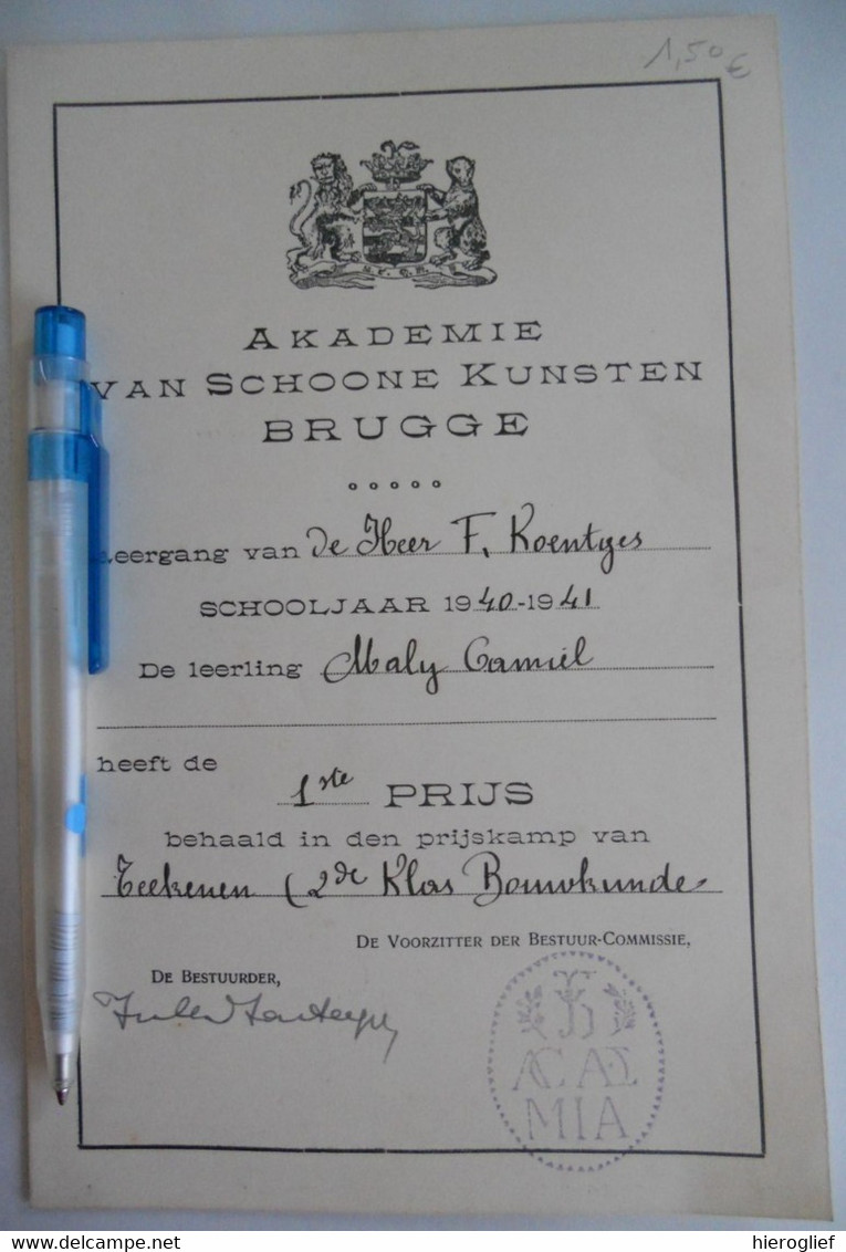 ACADEMIE Van SCHOONE KUNSTEN  BRUGGE 1940 1941 TEEKENEN 2de KLAS BOUWKUNDE Fr. Roentges 1ste Prijs Maly - Diplomi E Pagelle