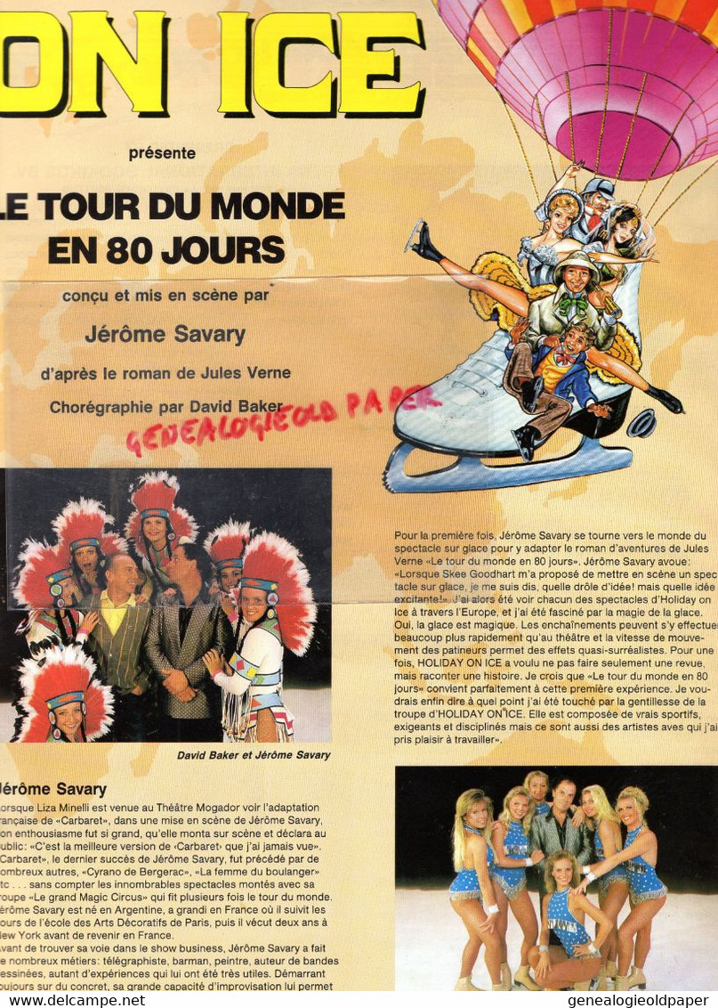 75-PARIS- PROGRAMME HOLIDAY ON ICE- LE TOUR DU MONDE EN 80 JOURS-JEROME SAVARY-JULES VERNE-DAVID BAKER-MOULIN ROUGE - Programmes