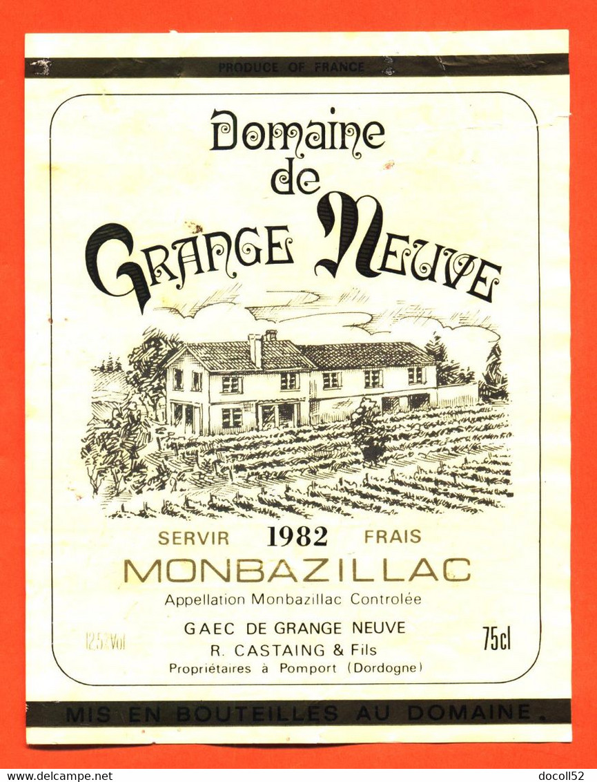 étiquette De Vin Monbazillac Domaine De Grange Neuve 1982 R Castaing à Pomport - 75 Cl - Monbazillac