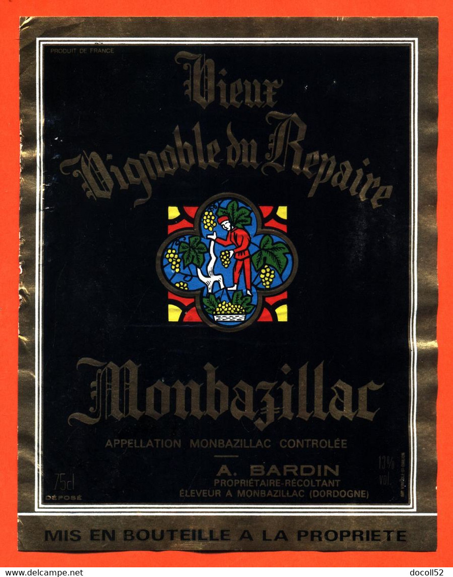 étiquette De Vin Monbazillac Vieux Vignoble Du Repaire A Bardin à Monbazillac - 75 Cl - Monbazillac