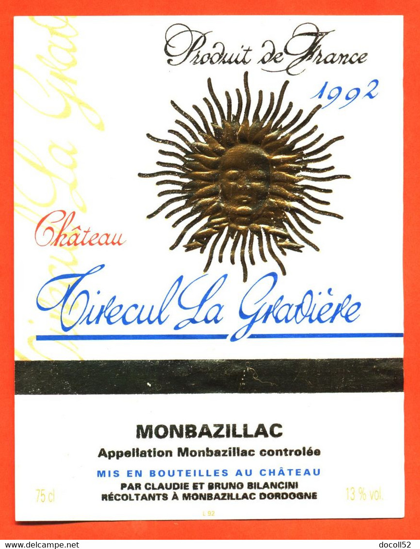 étiquette De Vin Monbazillac Chateau Tirecul La Gravière 1992 Bilancini à Monbazillac- 75 Cl - Monbazillac