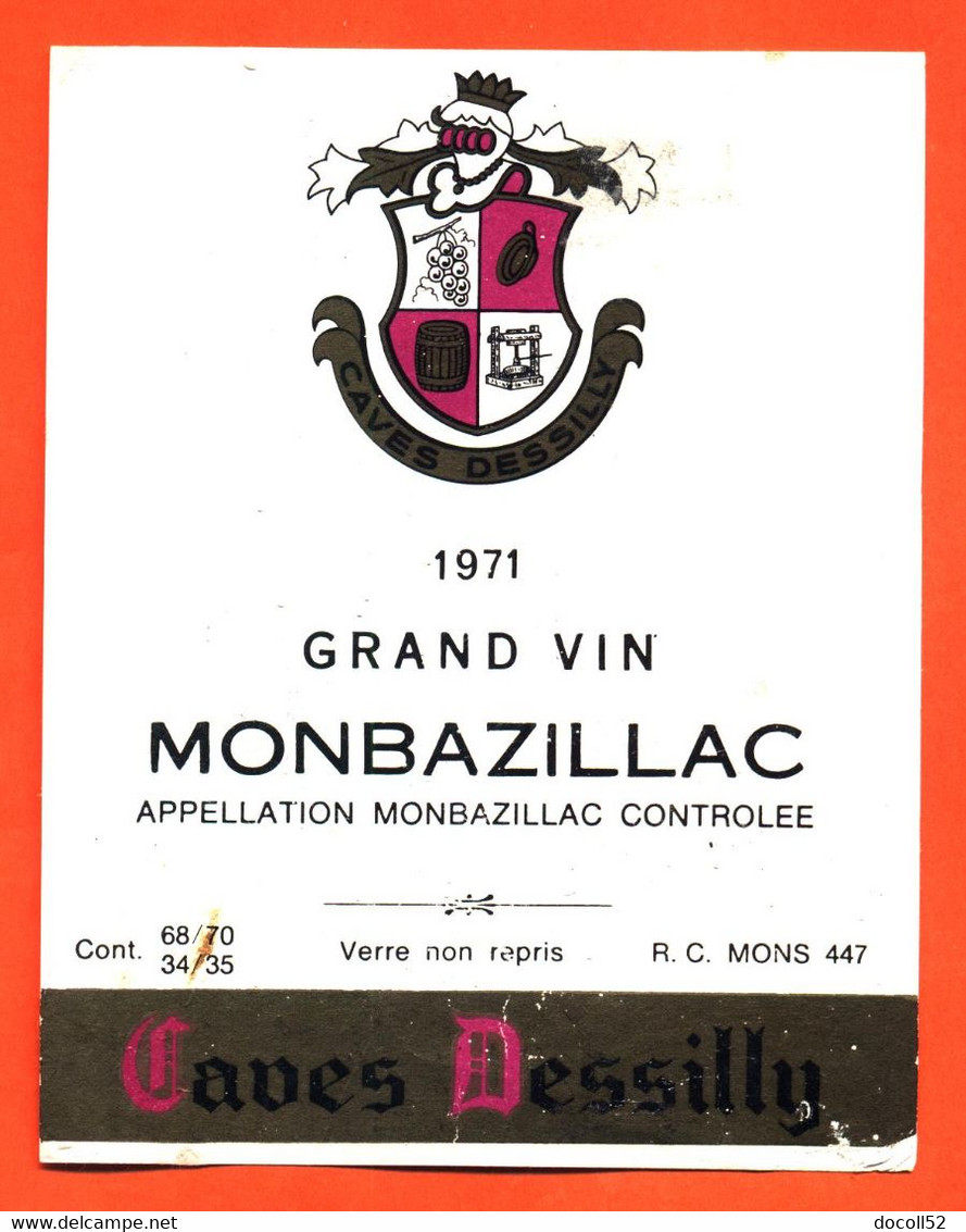 étiquette Ancienne De Vin Monbazillac 1971 Caves Dessilly - 75 Cl - Monbazillac