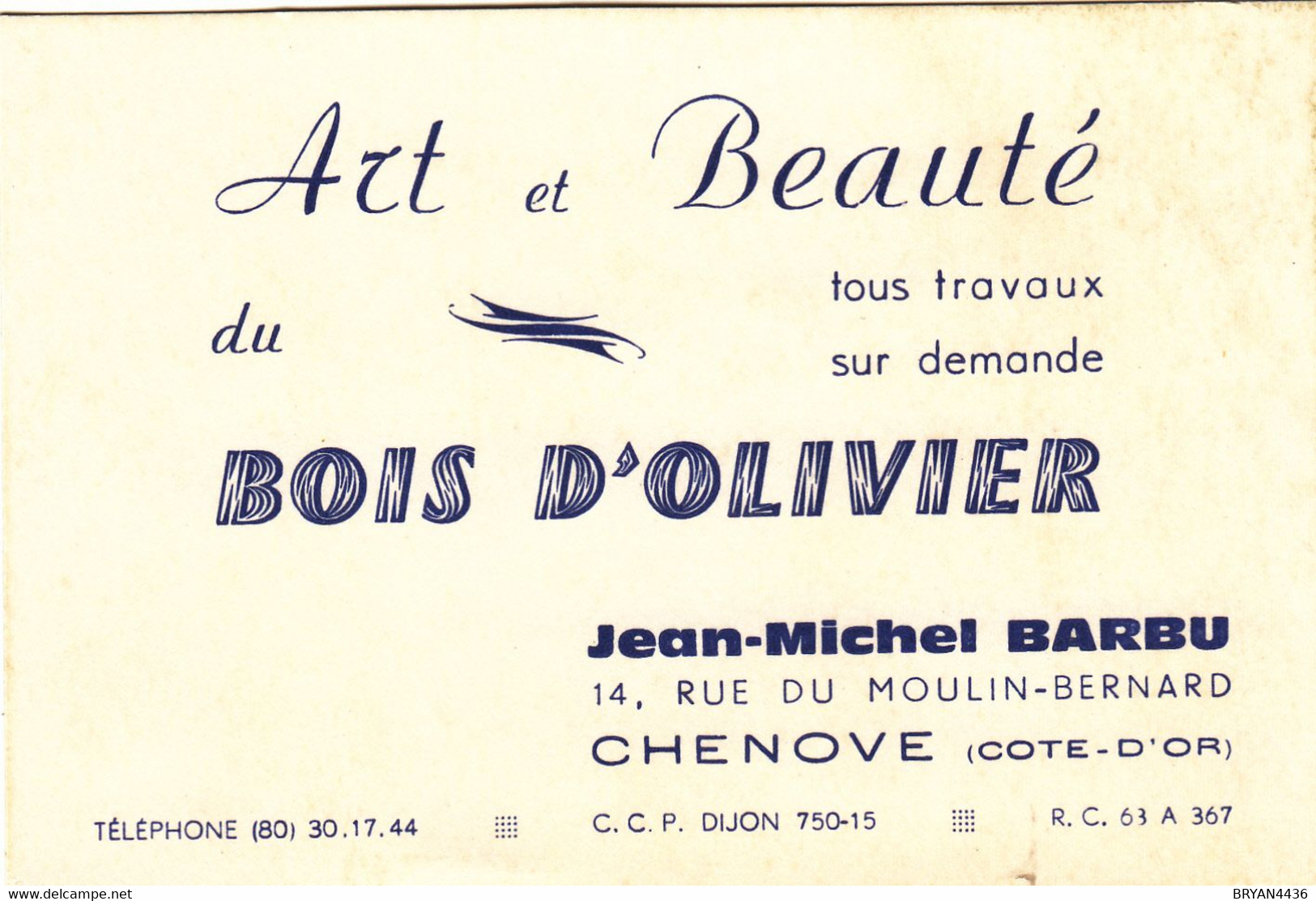 21 - CHENOVE - COTE D'OR - CARTE COMMERCIALE JEAN MICHEL BARBU " BOIS D'OLIVIER " (12X8 Cm)- DOS VIERGE - DEUX SCANS - Chenove