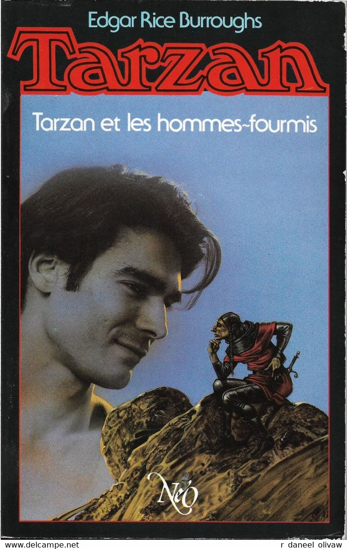 Néo, Tarzan 10 - BURROUGHS, Edgar - Tarzan Et Les Hommes Fourmis (TBE) - Neo