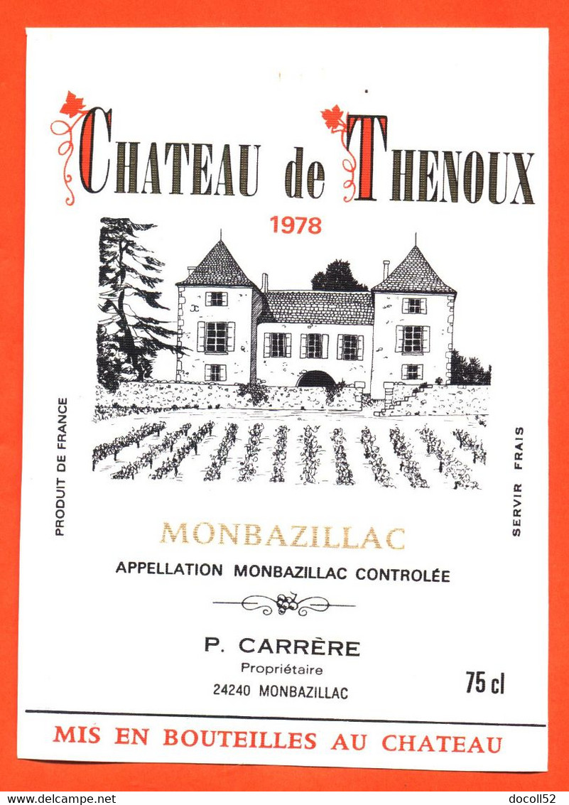 étiquette Ancienne De Vin Monbazillac Chateau De Thenoux 1978 P Carrère à Monbazillac - 75 Cl - Monbazillac