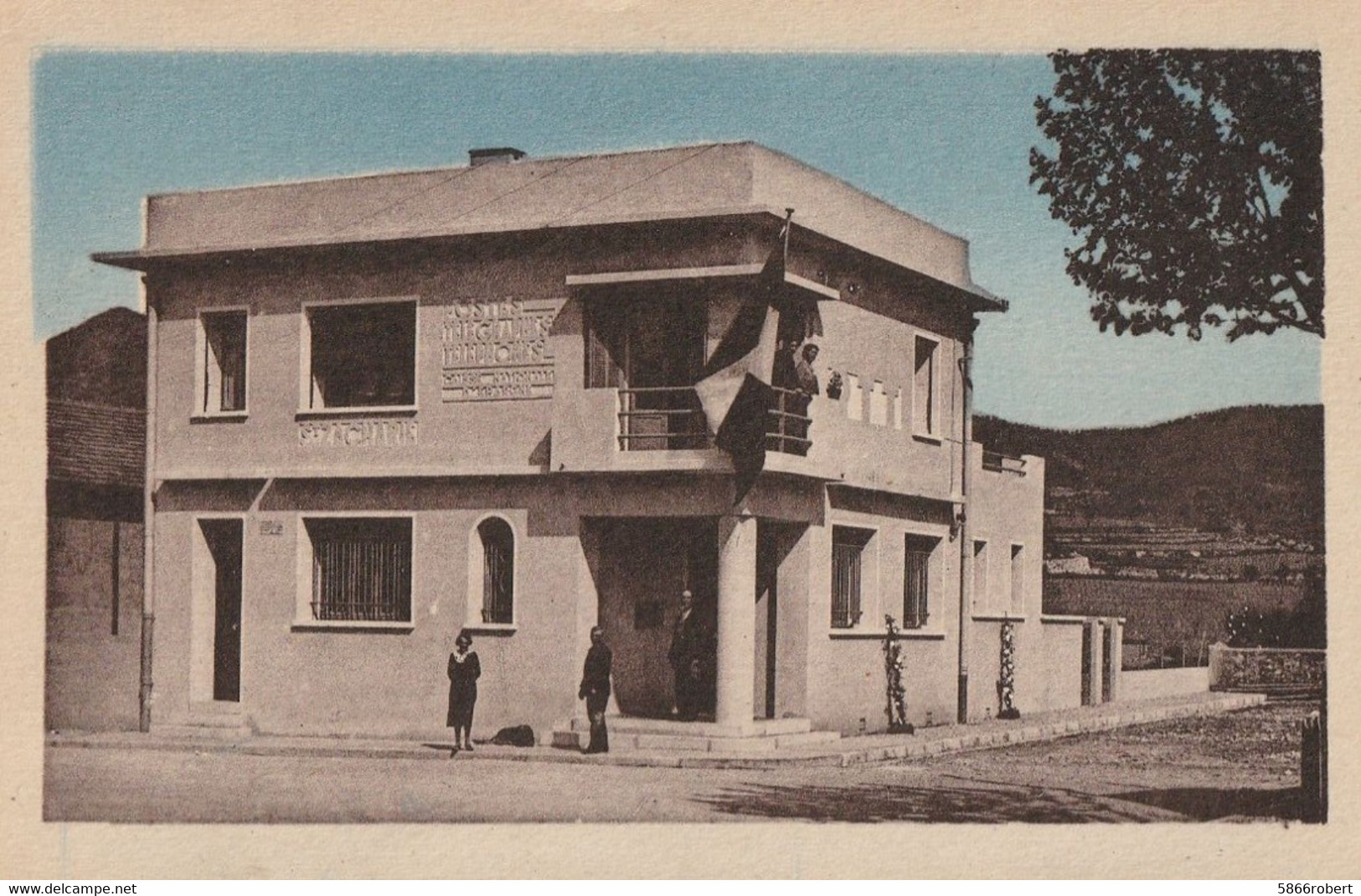 CARTE POSTALE ORIGINALE ANCIENNE COULEUR : SAINT ZACHARIE HOTEL DES POSTES TELEGRAPHES ET TELEPHONES ANIMEE VAR (83) - Saint-Zacharie