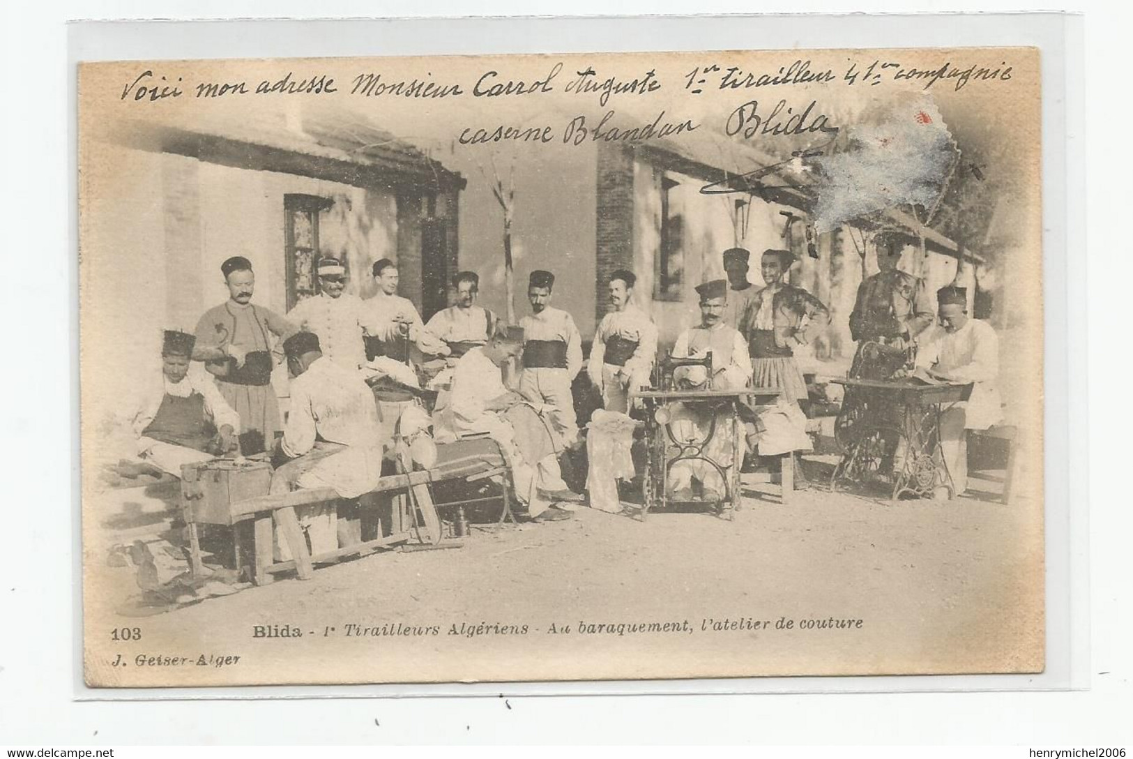 Militaria Blida Algérie Régiment Du 1er Tirailleurs Algériens Au Baraquement L'atelier De Couture Caserne Blandon - Regimente