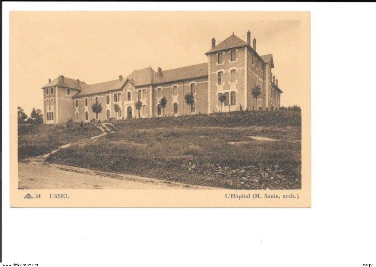 Ussel. - L'Hôpital (M. Saule, Arch.). - Ussel