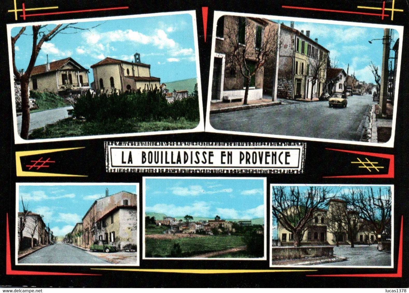 13 / LA BOUILLADISSE EN PROVENCE / MULTIVUES 1966 - La Bouilladisse