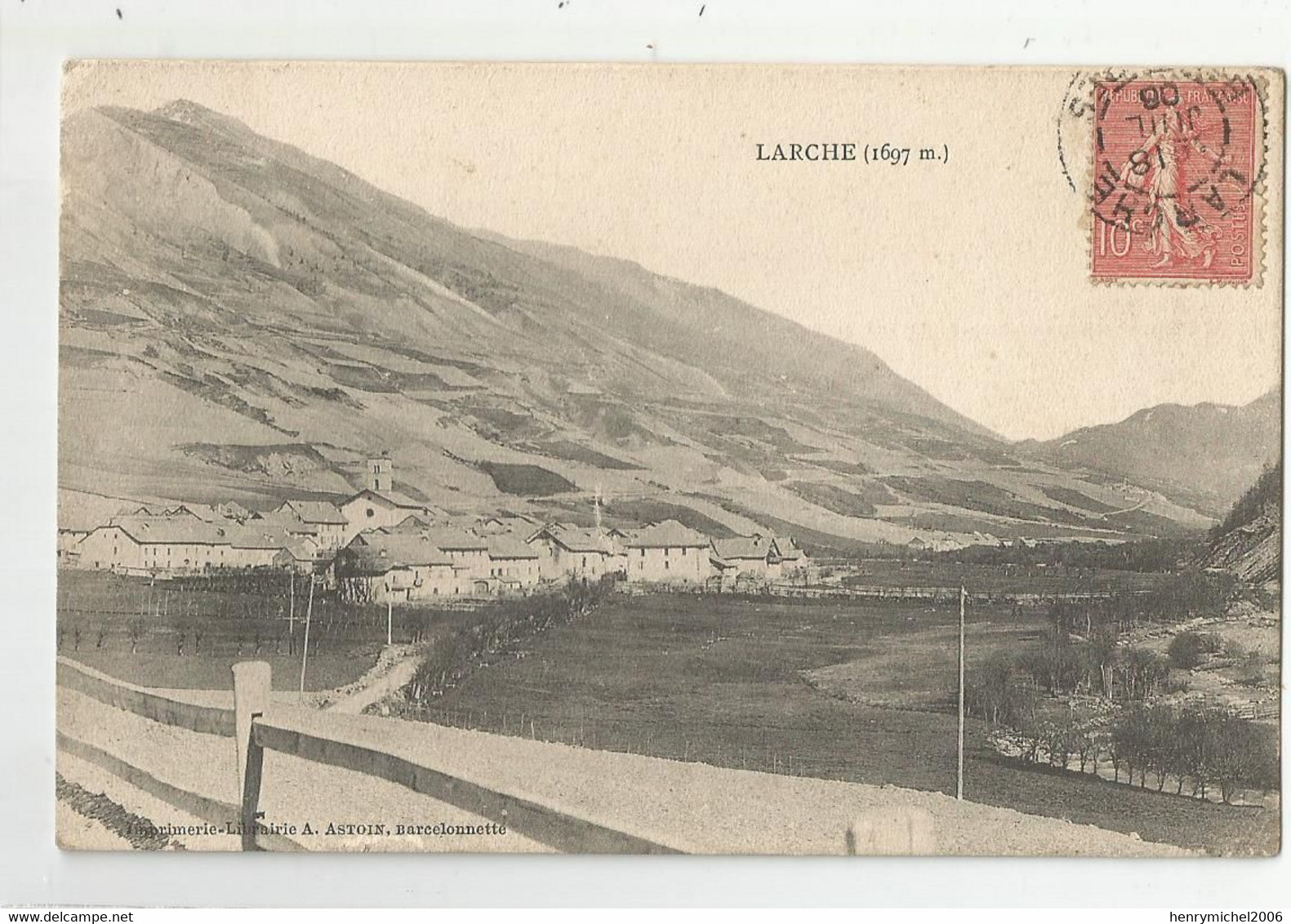 04 Basses Alpes Larche Ed Astoin Barcelonnette - Other & Unclassified