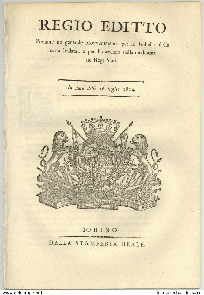 1814 Torino Vittorio Emanuele Re Di Sardegna Royaume De Sardaigne 19 Pp. In-fol. Gabella Della Carta Bollata - Décrets & Lois