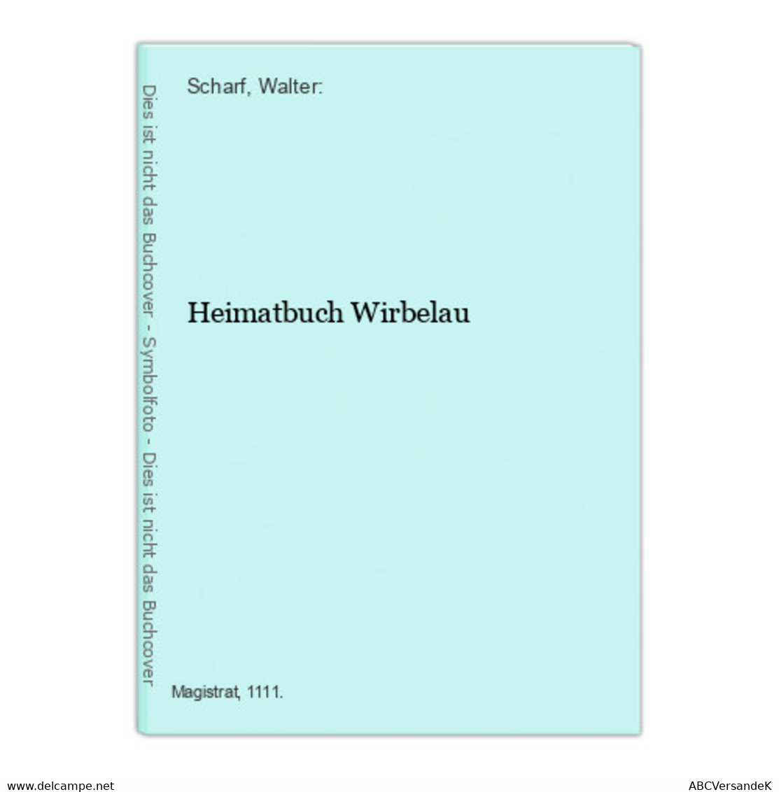 Heimatbuch Wirbelau - Hesse