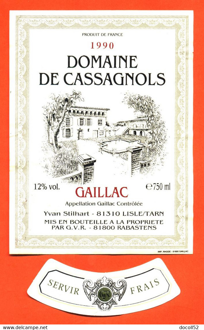 étiquette + Collerette De Vin Gaillac Domaine Des Cassagnols 1990 Yvan Stilhart à Lisle Sur Tarn - 75 Cl - Gaillac