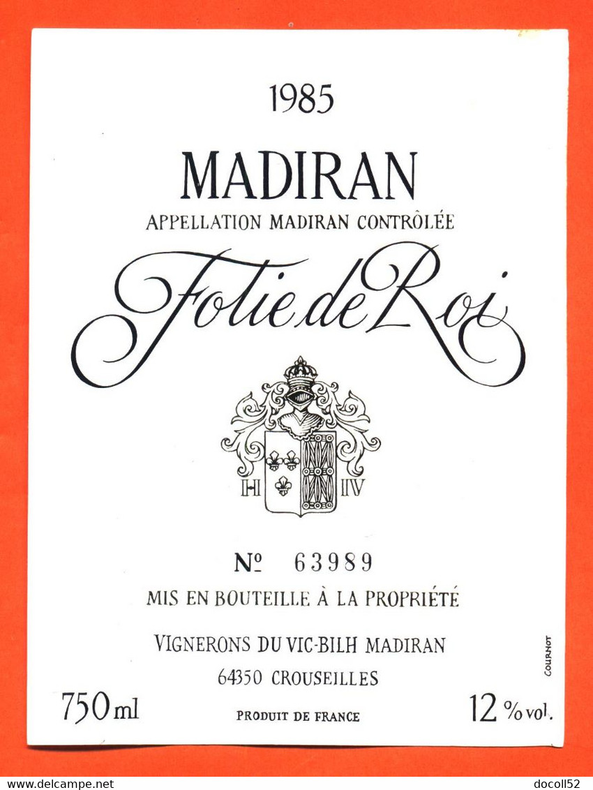 étiquette De Vin De Bordeaux Madiran 1985 Folie De Roi Caves à Crouseilles - 75 Cl - Madiran