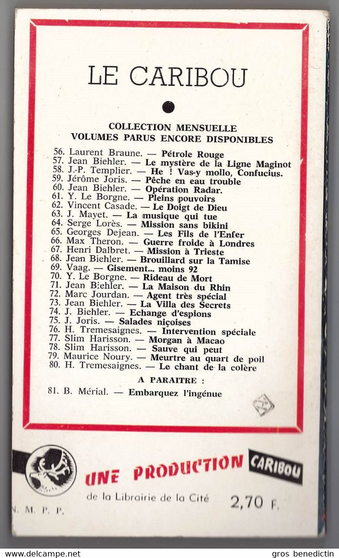Caribou Espionnage - Henri Tremesaigues - "Le Chant De La Colère" - Circum 1960 - Autres & Non Classés