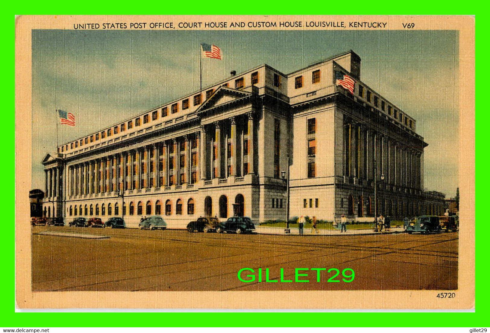 LOUISVILLE, KY - UNITED STATES POST OFFICE, COURT HOUSE AND CUSTOM HOUSE - ANIMATED OLD CARS - THE KYLE CO - - Louisville
