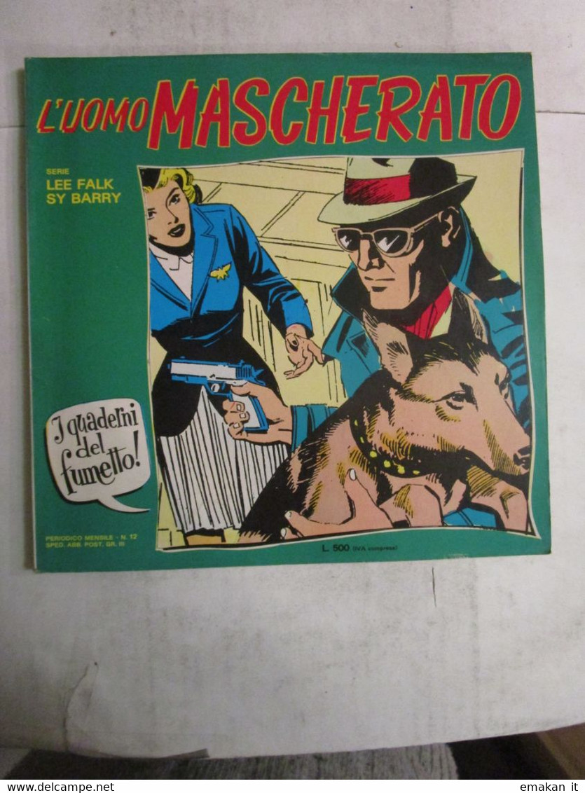 # I QUADERNI DEL FUMETTO N 12 L'UOMO MASCHERATO / FRATELLI SPADA - Corriere Dei Piccoli