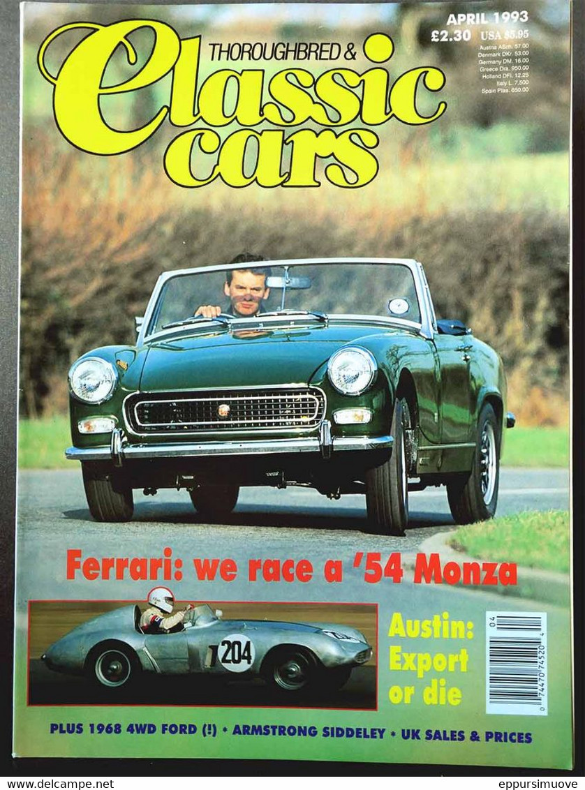 THOROUGHBRED & CLASSIC CARS April 1993 - FERRARI '54 MONZA 1968 4WD FORD ARMSTRONG SIDDELEY AUSTIN - Transportation