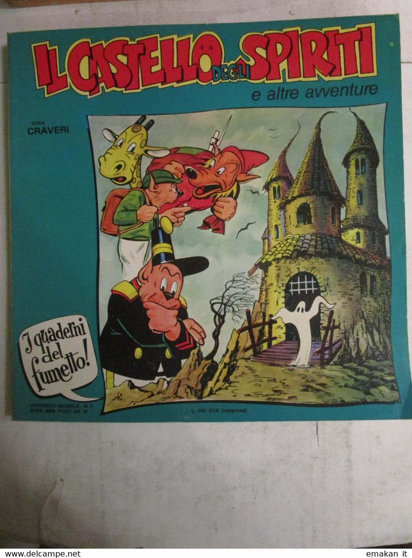 # I QUADERNI DEL FUMETTO N 1 IL CASTELLO DEGLI SPIRITI  / FRATELLI SPADA - Corriere Dei Piccoli