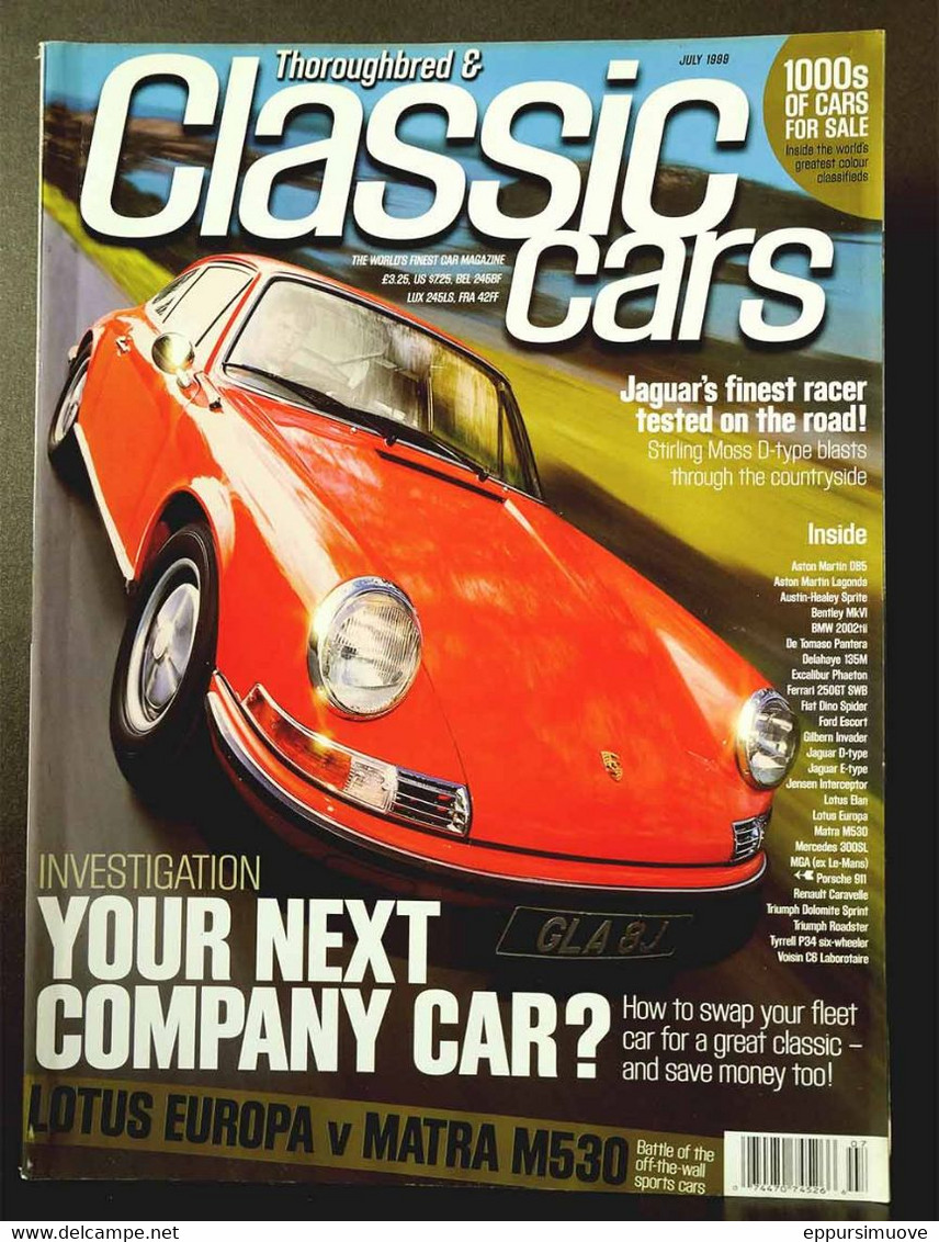 THOROUGHBRED & CLASSIC CARS  Jul 1999 - JAGUAR D-TYPE LOTUS EUROPA MATRA M530 DB5 LAGONDA BMW 2002tiii FIAT DINO ELAN - Transports