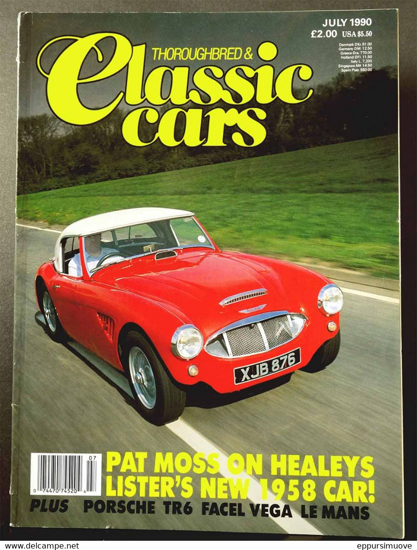 THOROUGHBRED & CLASSIC CARS Jul 1990 - PAT MOSS HEALEY PORSCHE TR6 FACCEL VEGA LE MANS - Trasporti