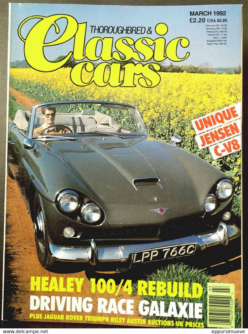 THOROUGHBRED & CLASSIC CARS Mar 1992 - JENSEN C-V! HEALEY 100/4 RACE GALAXIE JAGUAR ROVER TRIUMPH RILEY AUSTIN - Transports