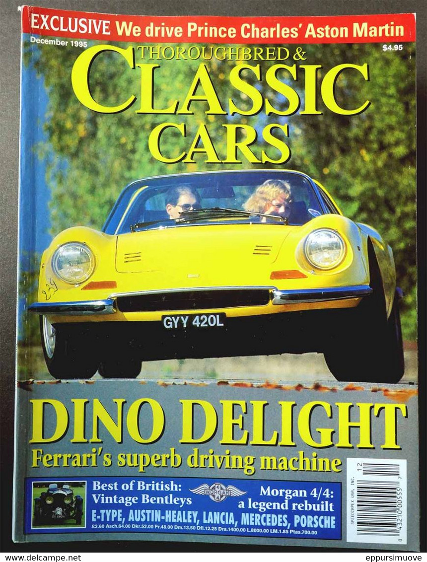 THOROUGHBRED & CLASSIC CARS Dec 1995 - FERRARI DINO - VINTAGE BENTLEYS E-TYPE AUSTIN-HEALEY LANCIA MERCEDES PORSCHE - Transportation