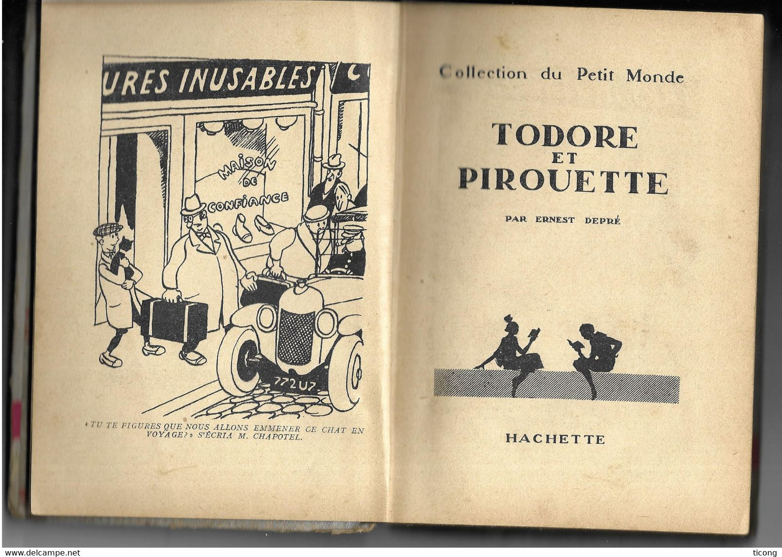 TODORE ET PIROUETTE, ERNEST DUPRE, SUPERBES ILLUSTRATIONS ALAIN DE SAINT OGAN ( BD ZIG ET PUCE ) EDITION ORIGINALE 1928 - Hachette