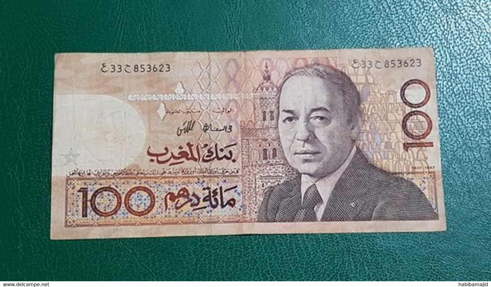 MAROC : Billet De 100 Dirhams FACE (Hassan II) 1987 "TB" N° De Série : 33/853623 - Marocco