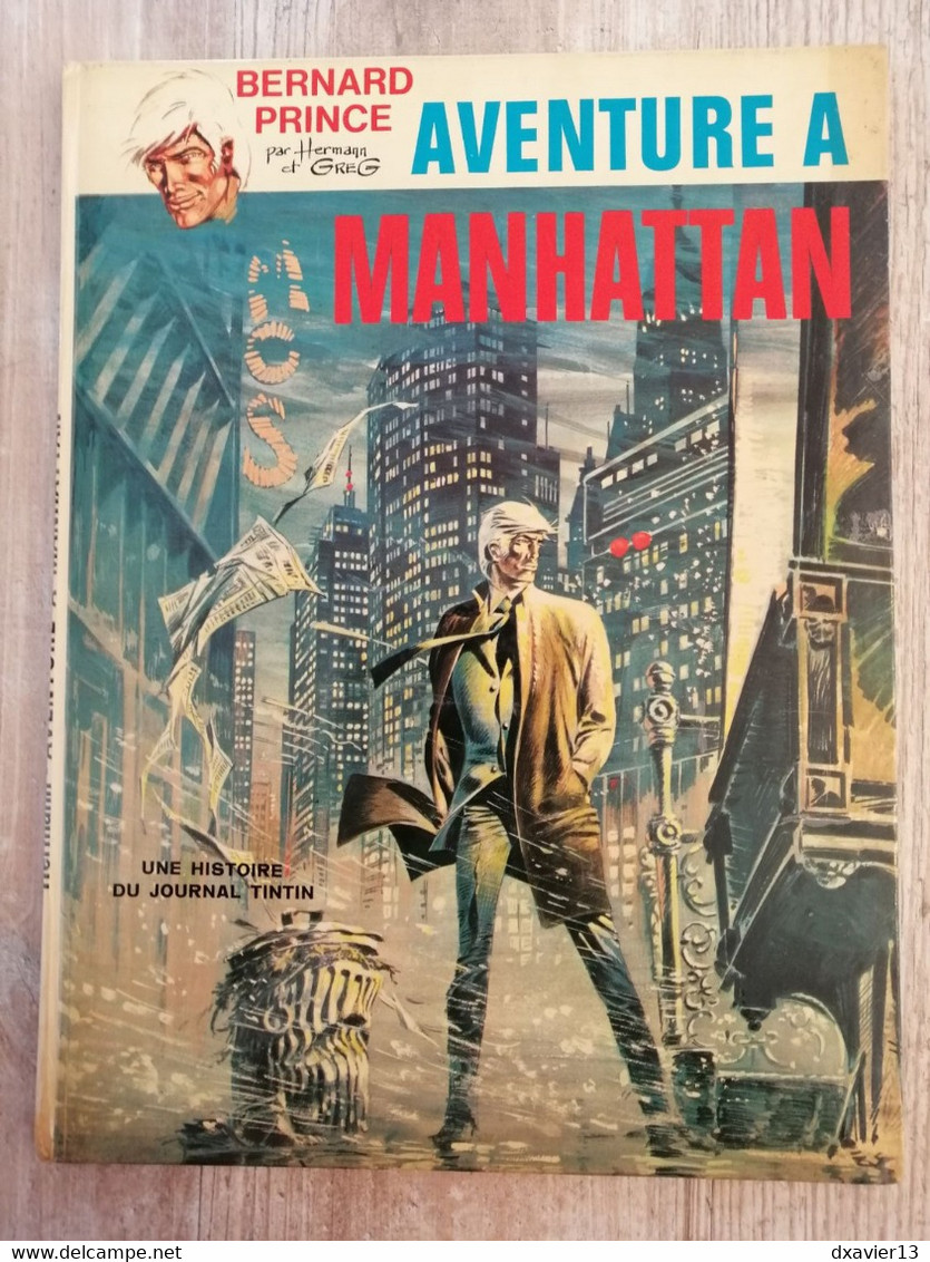 Bande Dessinée - Bernard Prince - Aventure à Manhattan (1971) - Bernard Prince