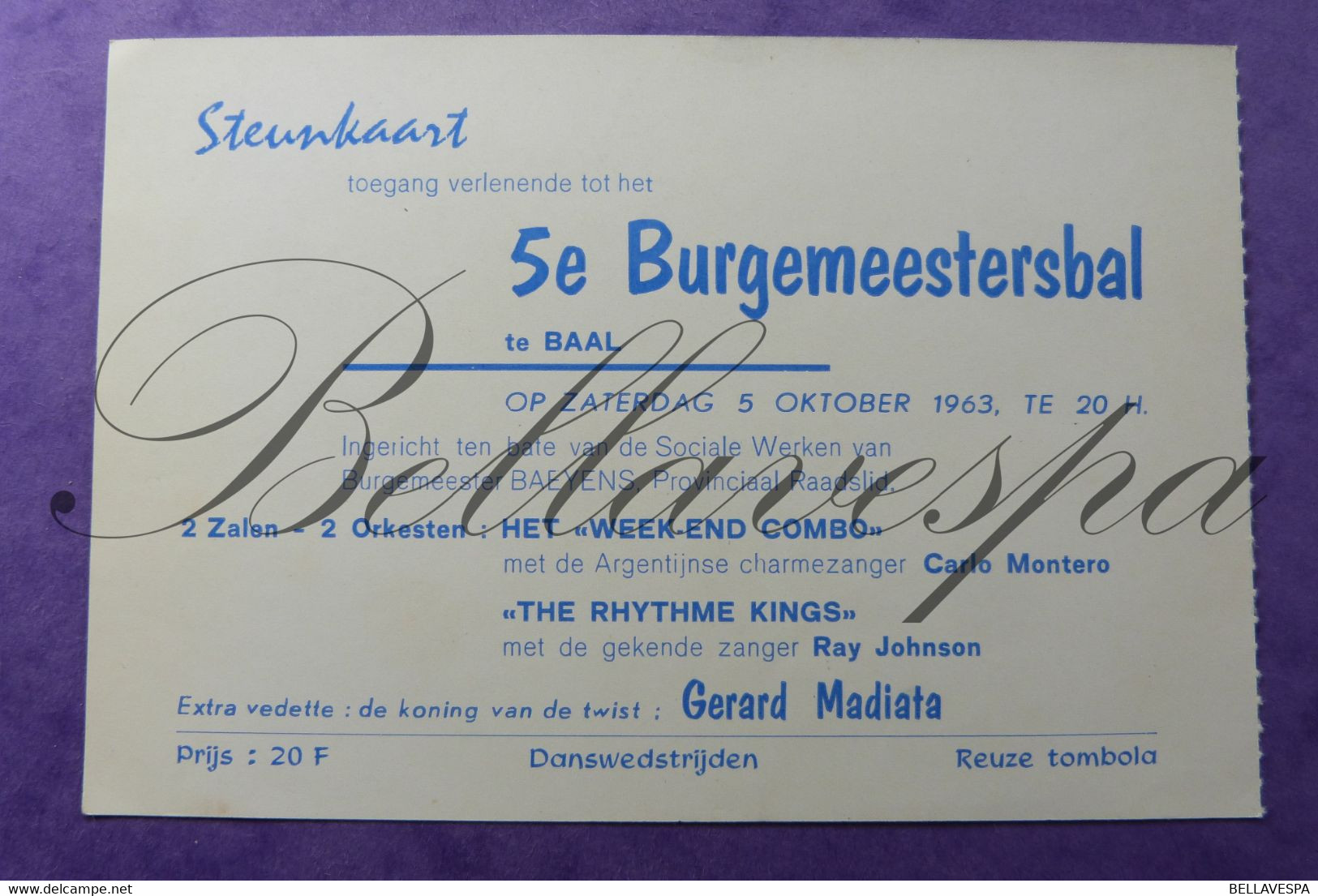 Baal Steunkaart /toegangskaart 5 E Burgemeester Bal Jos Bayens 1963 (Tremelo) - Tremelo