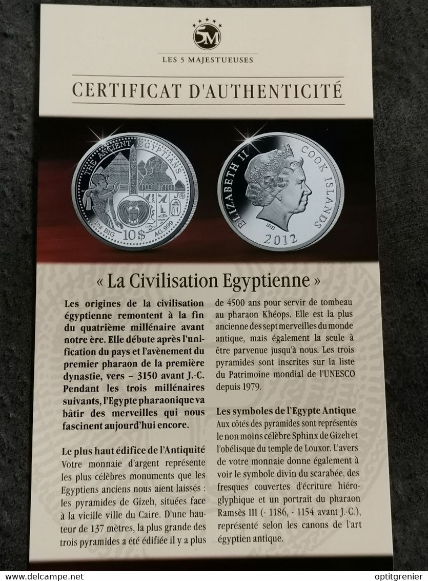 10 DOLLARS ARGENT 2012 1 OZ BIG SILVER 999 / ILES COOK / LA CIVILISATION EGYPTIENNE / COOK ISLANDS - Cookinseln