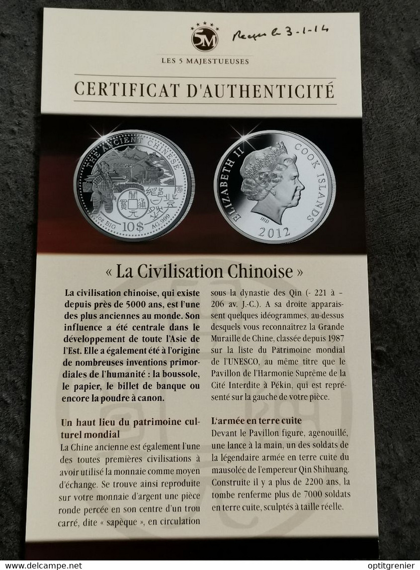 10 DOLLARS ARGENT 2012 1 OZ BIG SILVER 999 / ILES COOK / LA CIVILISATION CHINOISE / CERTIFICAT / COOK ISLANDS - Cookeilanden