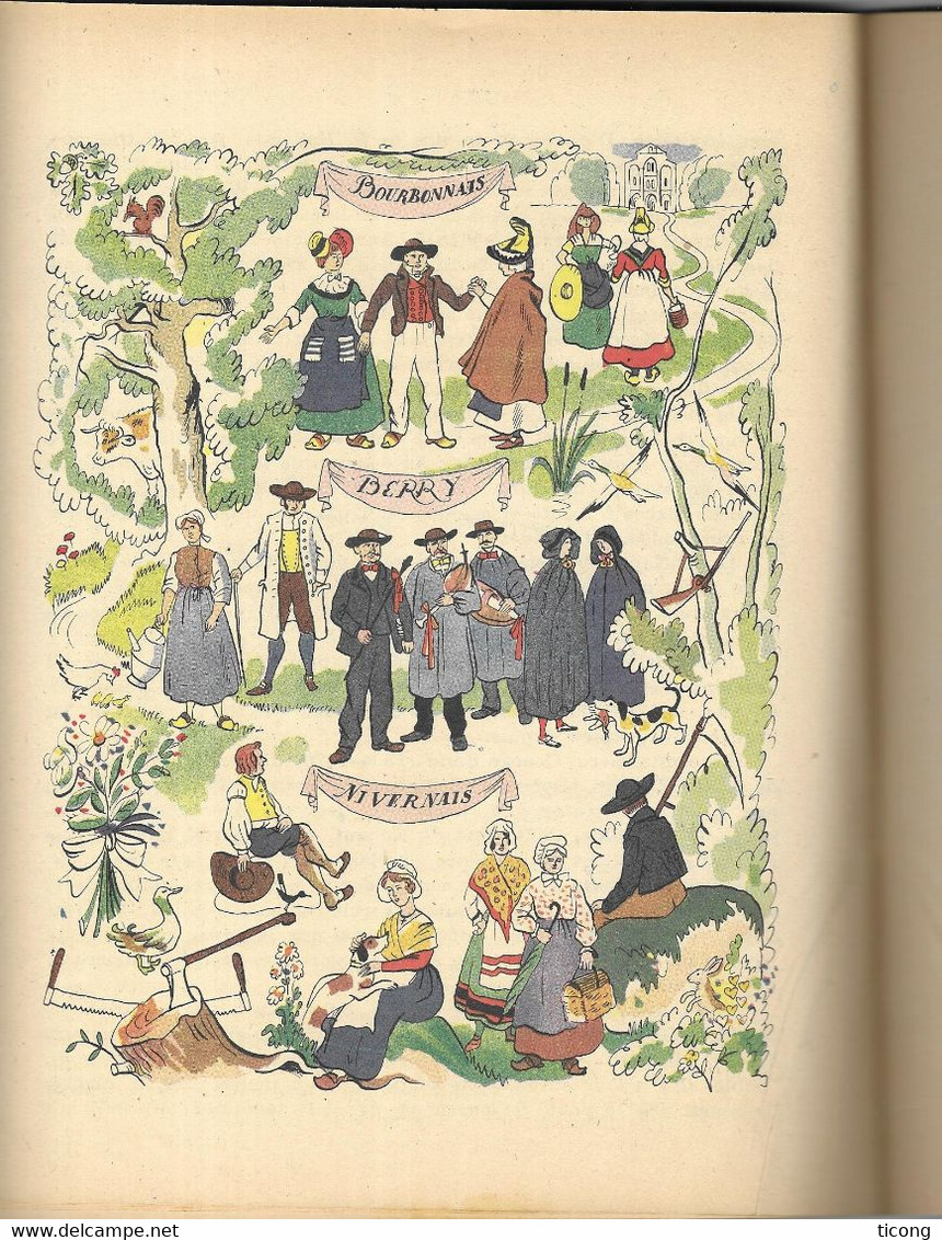 HISTOIRE DU BERRY DU BOURBONNAIS DU NIVERNAIS - RAYNAL, ILLUSTREE PAR PICHARD, LIBRAIRIE GRUND PARIS - 1ERE EDITION 1946 - Non Classificati