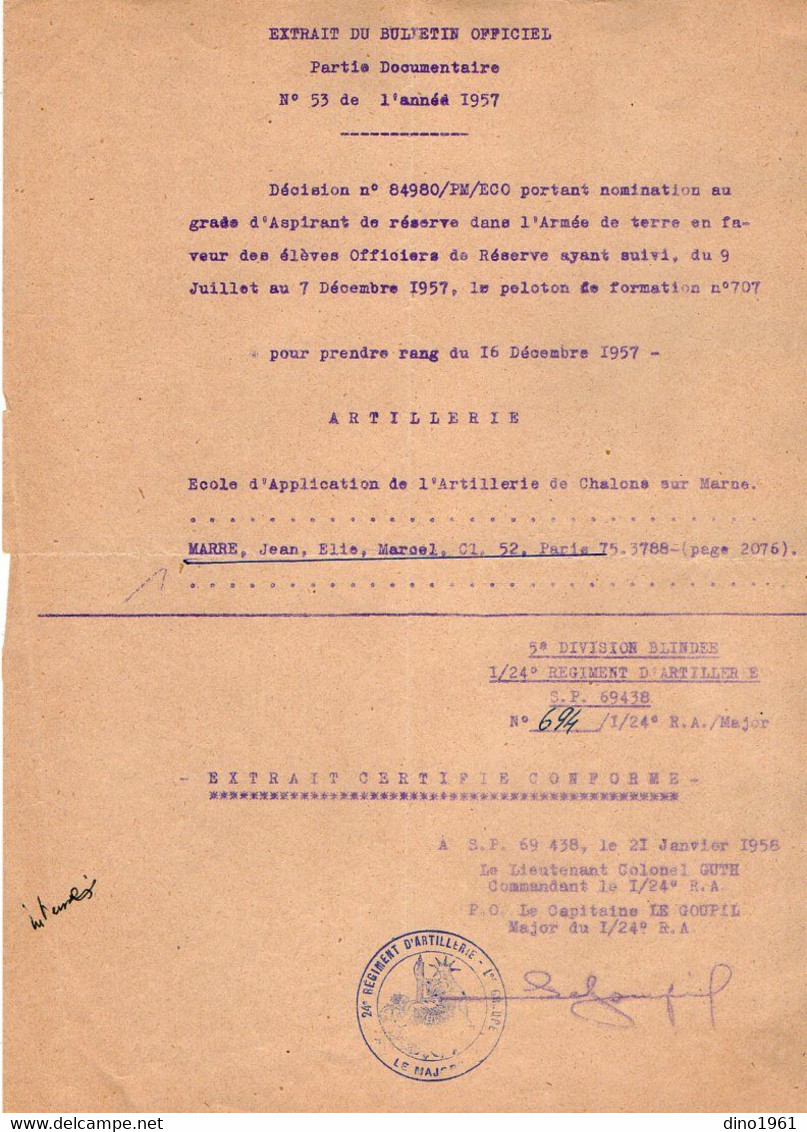 VP19.022 - MILITARIA - SP. 69.438 1958 - Decision Concernant Le Soldat J.MARRE Aspirant De Réserve Dans L'Armée De Terre - Documenti