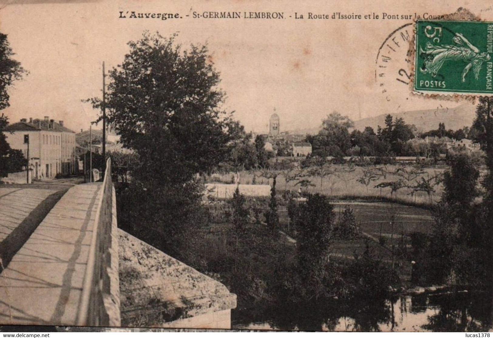 63 / SAINT GERMAIN LEMBRON / LA ROUTE D ISSOIRE ET LE PONT SUR LA COUZE - Saint Germain Lembron