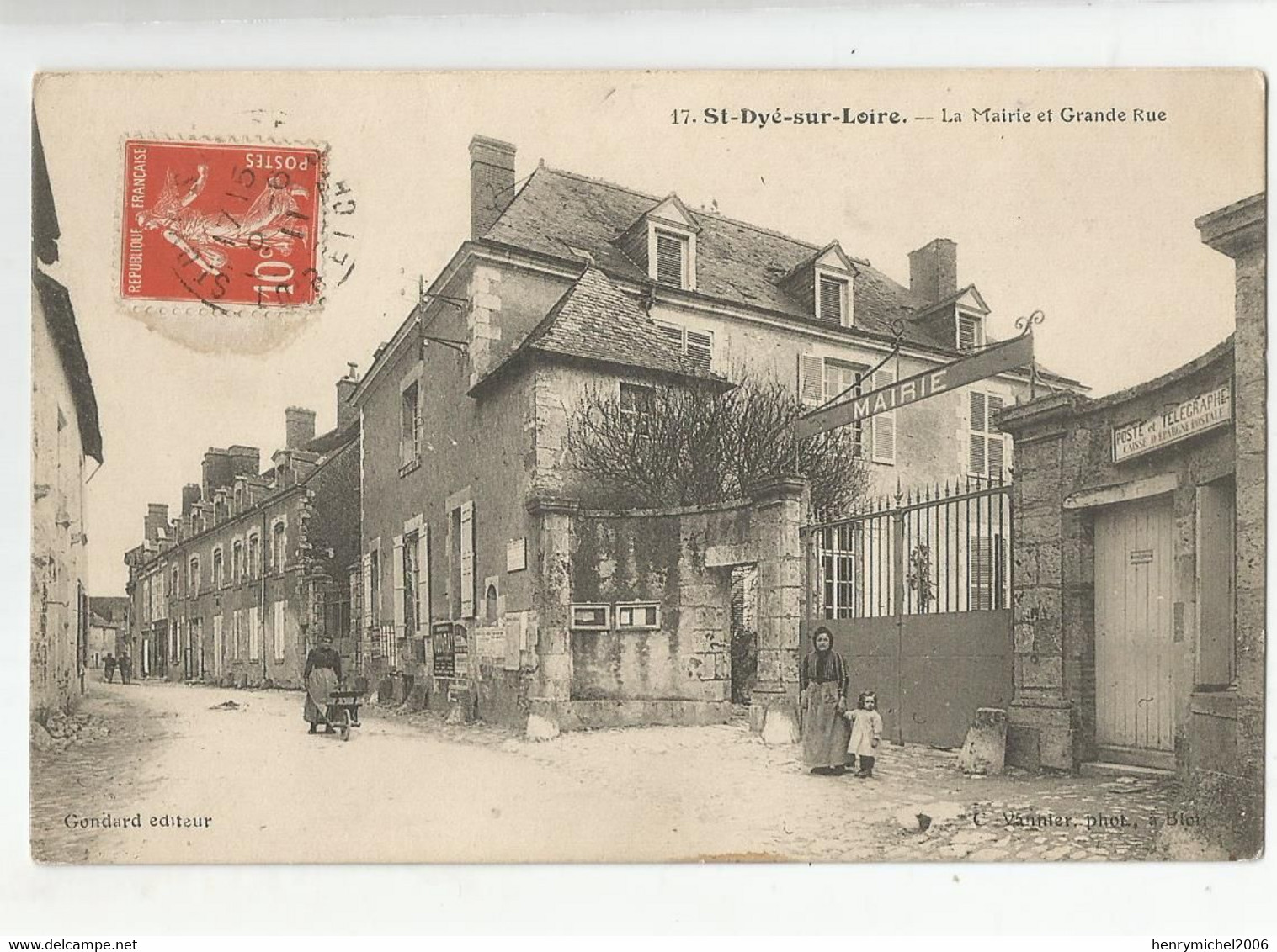 41 Loir Et Cher St Saint Dyé  Sur Loire La Mairie Et Grande Rue Et Postes - Other & Unclassified