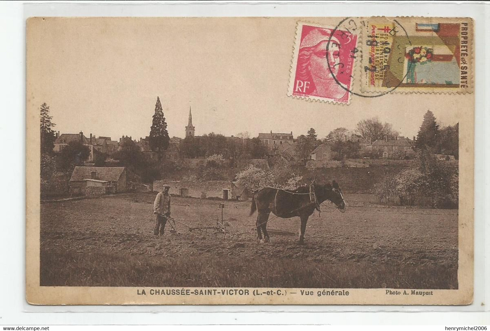 41 Loir Et Cher La Chaussée Saint Victor Paysan Attelage Agriculture, Vue Générale, Ed Gourault A Tours , Photo Maupuit - Other & Unclassified