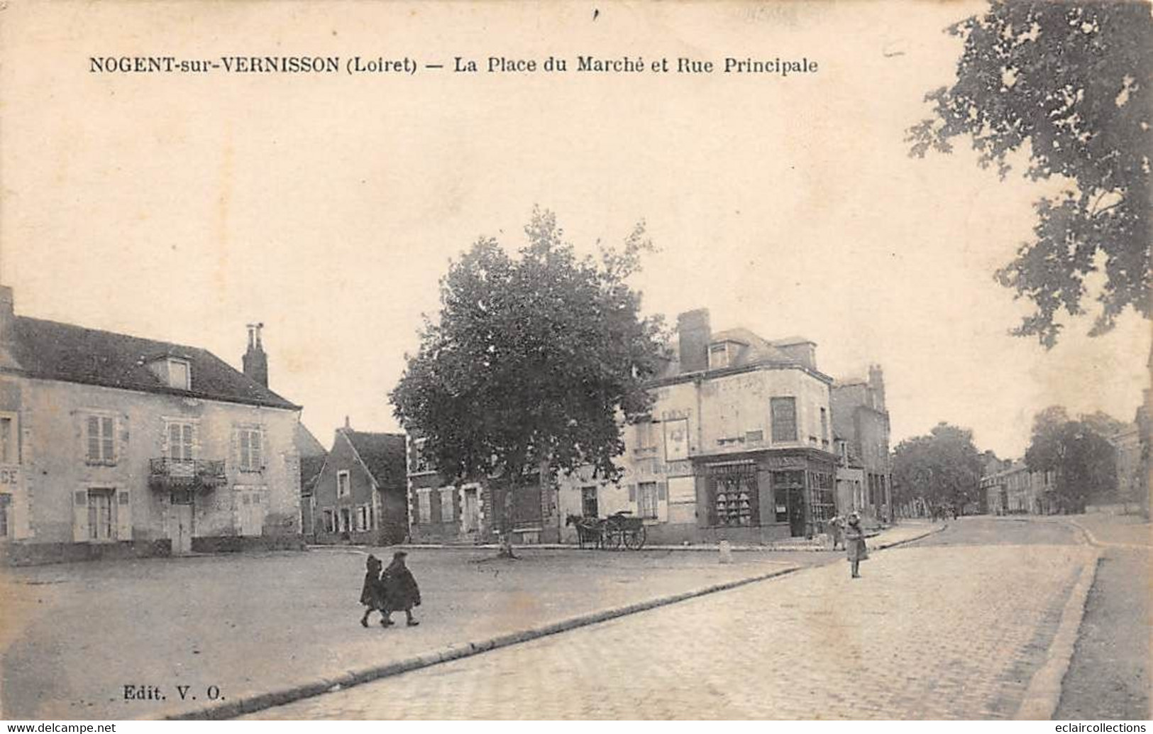 Nogent Sur Vernisson          45          Place Du Marché Et Rue Principale                (voir Scan) - Andere & Zonder Classificatie