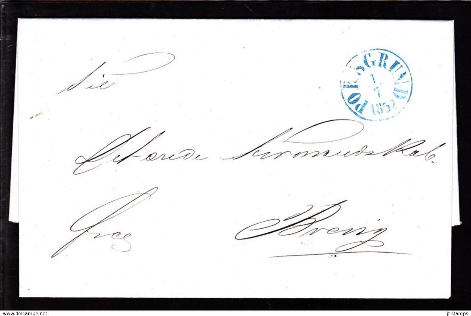 1852. Blue PORSGRUND 1 7 1852 On Beautiful Cover To Brevig. - JF103925 - ...-1855 Préphilatélie