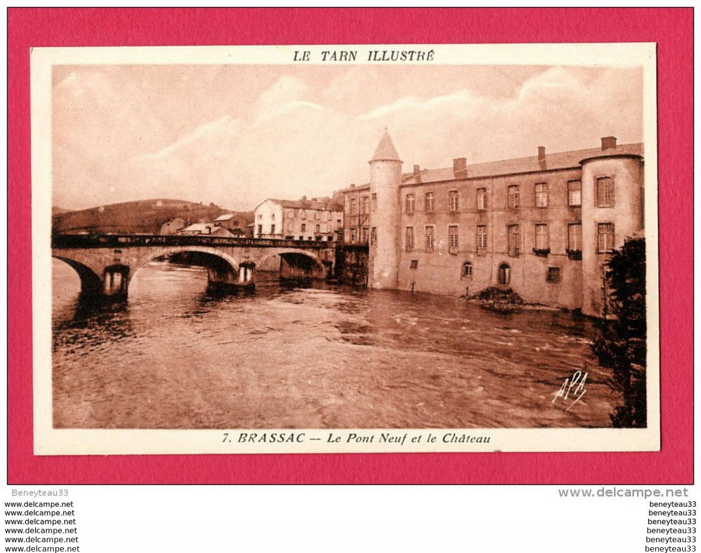 CPA (Réf : (A529) 7. BRASSAC (81 TARN) Le Pont Neuf Et Le Château - Brassac