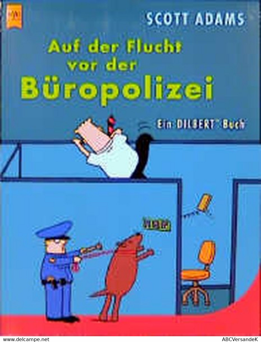 Auf Der Flucht Vor Der Büropolizei - Sonstige & Ohne Zuordnung