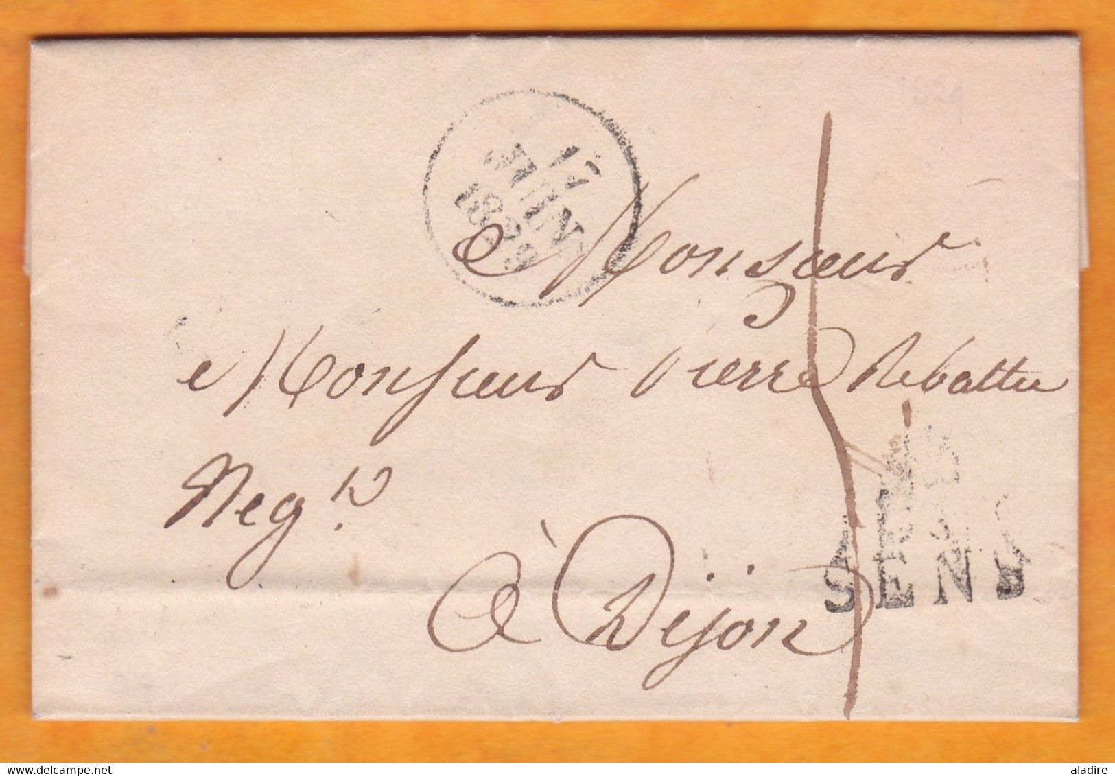 1830 - Marque Postale 83 SENS Sur Lettre Pliée Avec Correspondance Vers DIJON - Dateur En Arrivée - 1801-1848: Précurseurs XIX