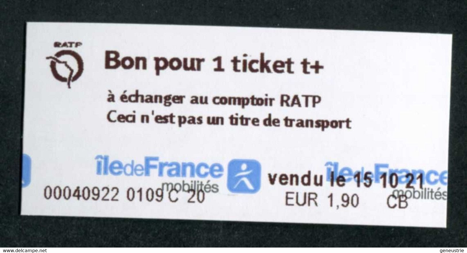 Ticket De Métro De Paris 2021 "Bon Pour Un Ticket T+ (à échanger Au Comptoir RATP)" - Europe