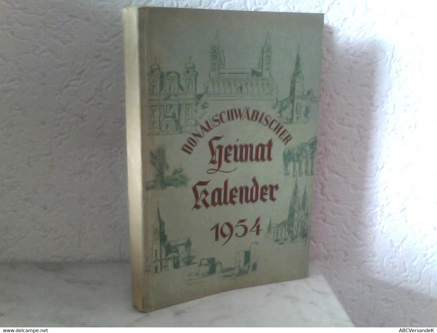 Donauschwäbischer Heimatkalender 1954 - Calendars