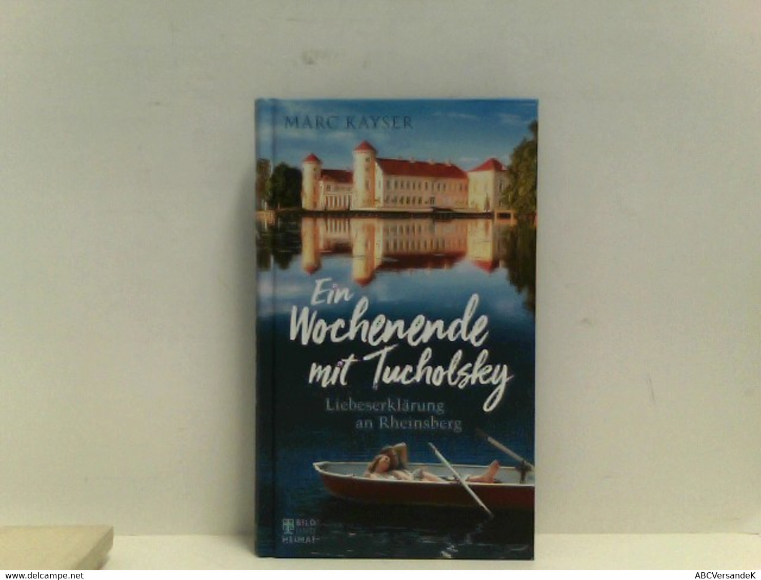 Ein Wochenende Mit Tucholsky: Liebeserklärung An Rheinsberg - Auteurs All.