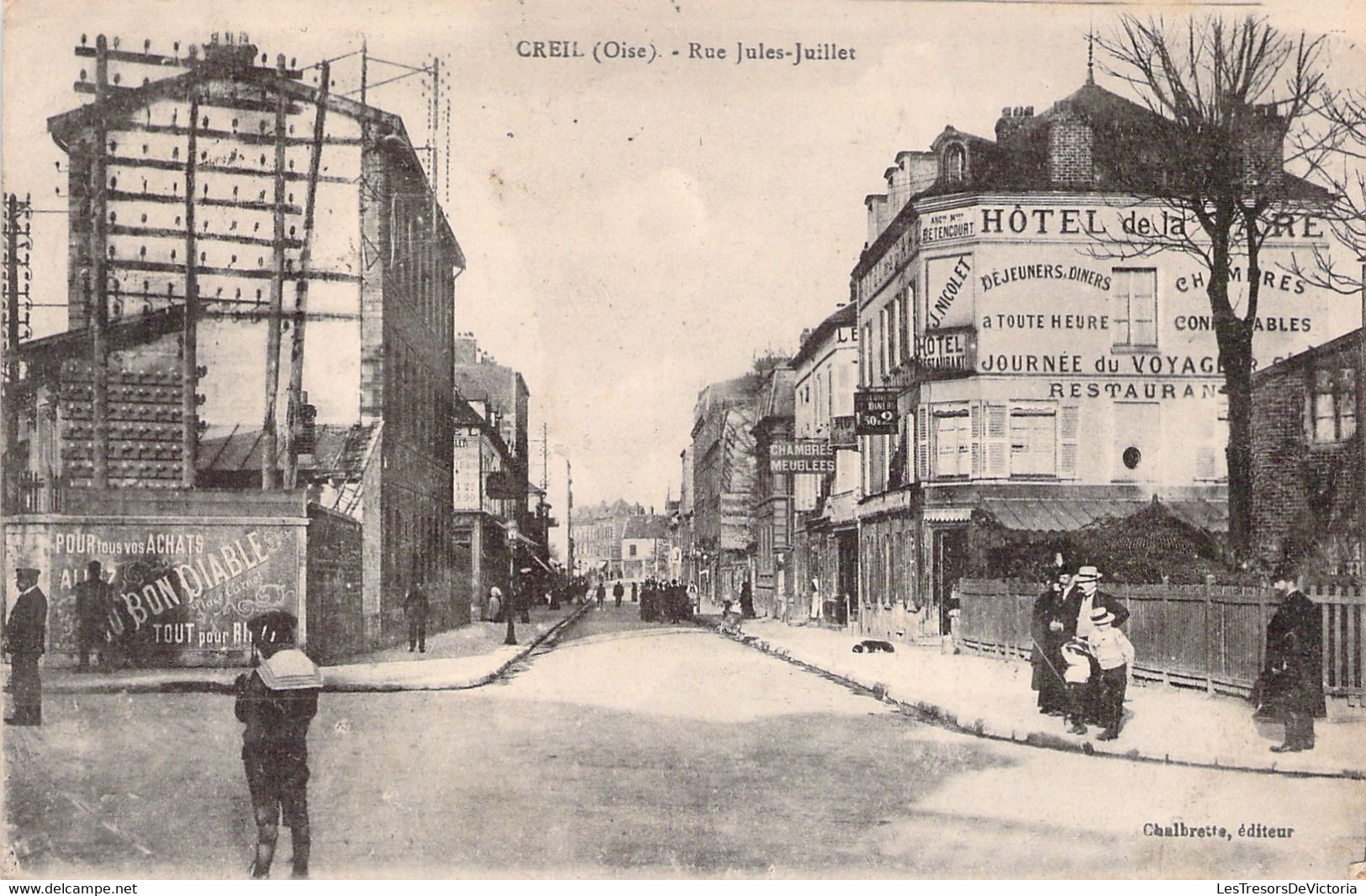 Creil - Rue Jules Juillet - Hotel De La Gare - Au Bon Diable - Animé - Creil